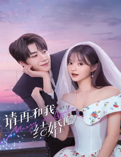 Xin Hãy Kết Hôn Với Tôi Lần NữaHình bìa