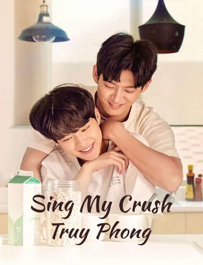 Sing My Crush: Truy PhongHình bìa