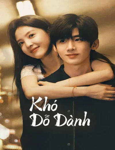 Khó Dỗ DànhHình bìa