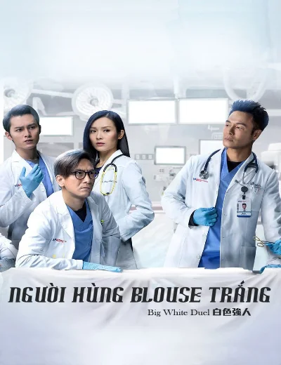 Người Hùng Blouse TrắngHình bìa
