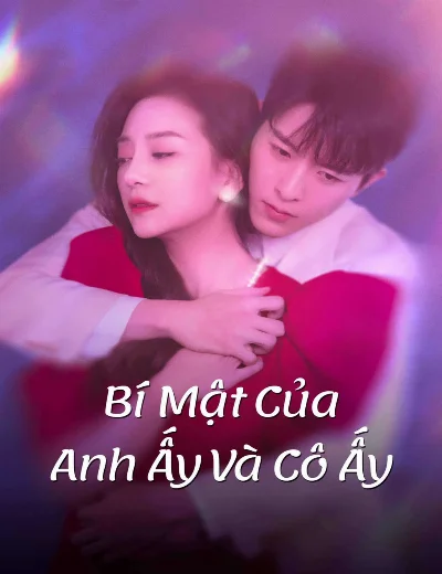 Bí Mật Của Anh Ấy Và Cô ẤyHình bìa