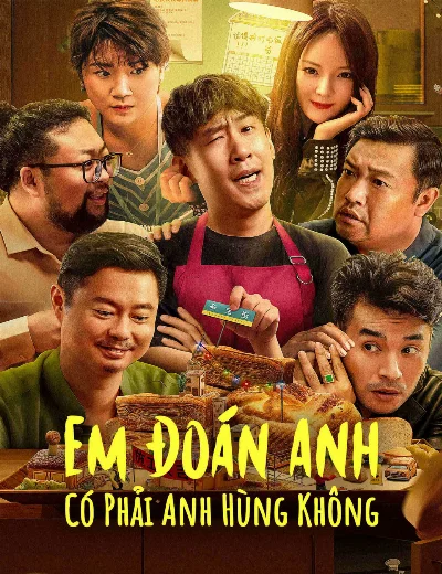 Em Đoán Anh Có Phải Anh Hùng KhôngHình bìa