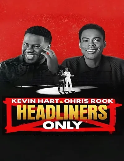 Kevin Hart & Chris Rock: Chỉ diễn chínhHình bìa