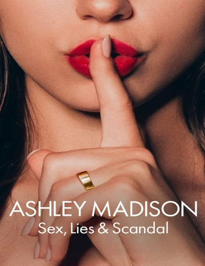 Ashley Madison: Tình dục, lừa dối và bê bốiHình bìa