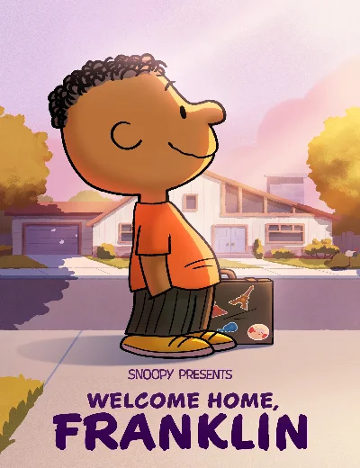 Snoopy Giới Thiệu: Chào Mừng Bạn Về Nhà, Franklin - Snoopy Presents: Welcome Home, FranklinHình bìa
