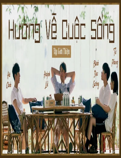 Hướng Về Cuộc Sống - Mùa 4Hình bìa