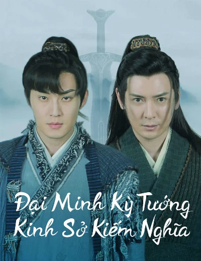 Đại Minh Kỳ Tướng: Kinh Sở Kiếm NghĩaHình bìa