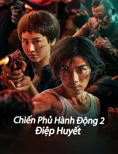 Chiến Phủ Hành Động 2: Điệp HuyếtHình bìa