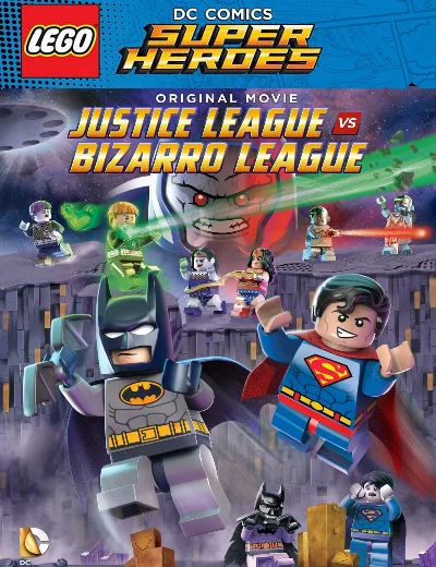 Lego DC Comics Super Heroes: Justice League vs. Bizarro LeagueHình bìa