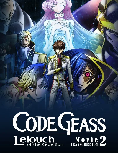 Code Geass: Lelouch of the Rebellion II - TransgressionHình bìa