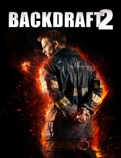 Backdraft 2Hình bìa