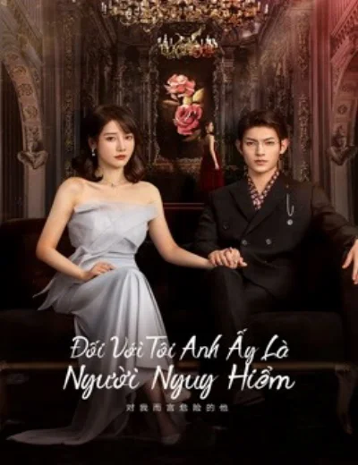 Đối Với Tôi, Anh Ấy Là Người Nguy HiểmHình bìa