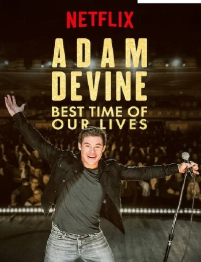 Adam Devine- Khoảnh Khắc Tuyệt Vời NhấtHình bìa