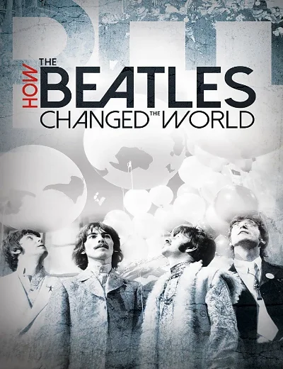 The Beatles- Ban Nhạc Thay Đổi Thế GiớiHình bìa