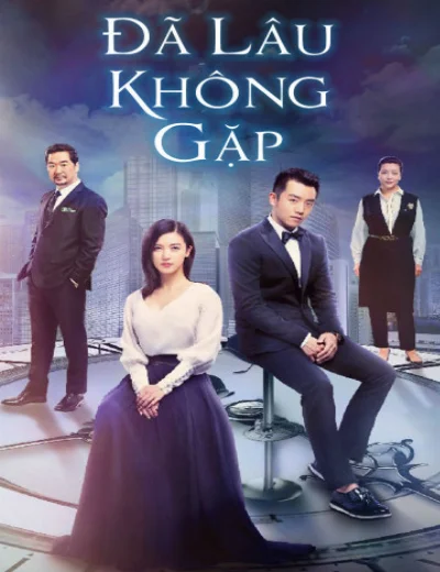 Đã Lâu Không GặpHình bìa