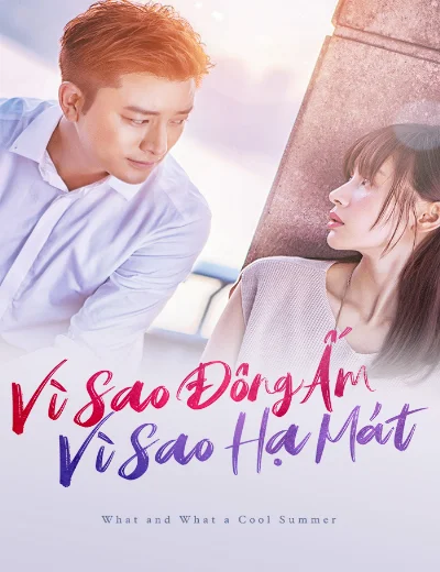 Vì Sao Đông Ấm, Vì Sao Hạ MátHình bìa