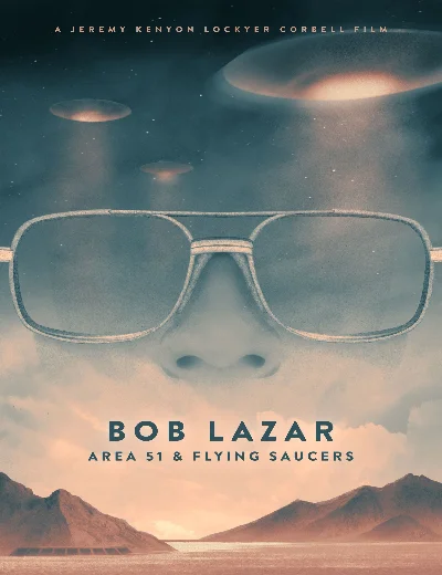 Bob Lazar- Khu Vực 51 & Đĩa BayHình bìa