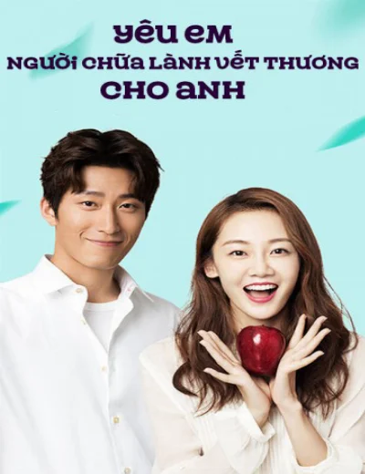Yêu Em Người Chữa Lành Vết Thương Cho AnhHình bìa
