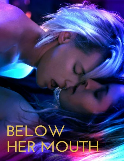 Below Her MouthHình bìa