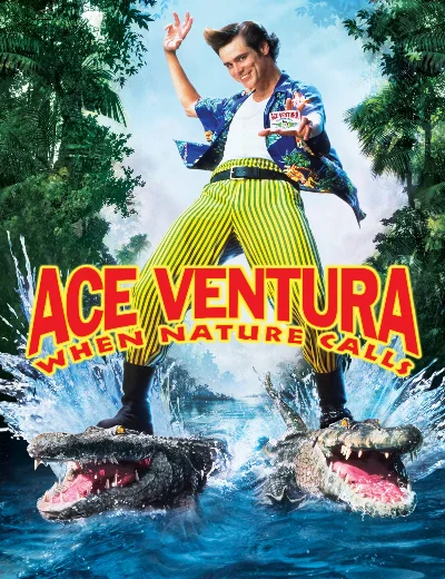 Ace Ventura: When Nature CallsHình bìa