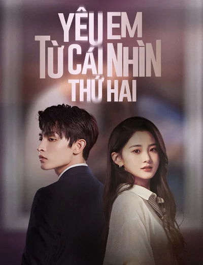 Yêu Em Từ Cái Nhìn Thứ HaiHình bìa
