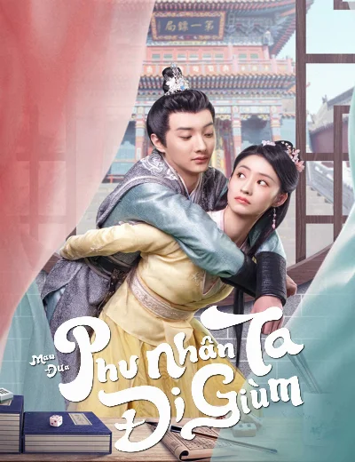 Mau Đưa Phu Nhân Ta Đi GiùmHình bìa