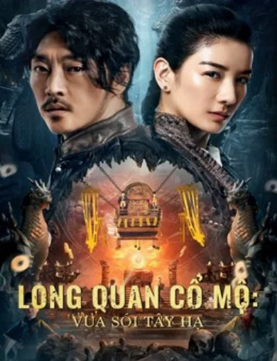 Long Quan Cổ Mộ: Vua Sói Tây HạHình bìa
