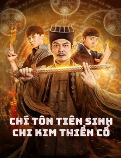 Chí Tôn Tiên Sinh Chi Kim Thiền CổHình bìa