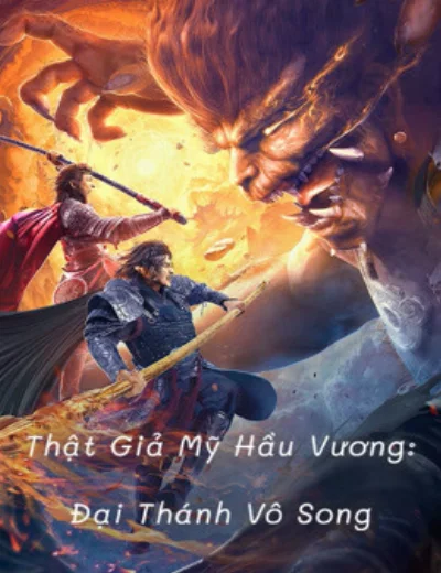 Thật Giả Mỹ Hầu Vương: Đại Thánh Vô SongHình bìa