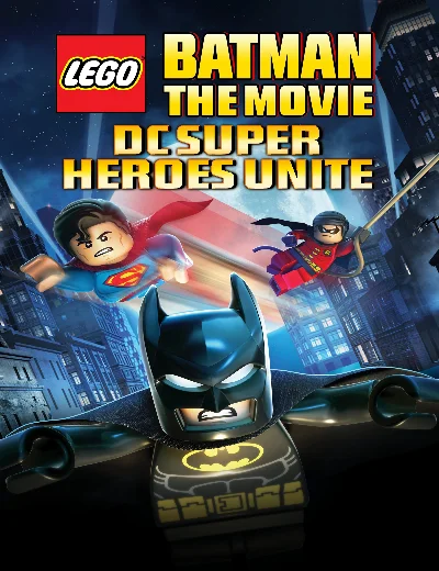 Lego Batman: The Movie - DC Super Heroes UniteHình bìa