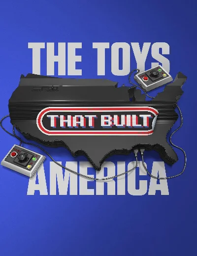 The Toys That Built America (Phần 2)Hình bìa