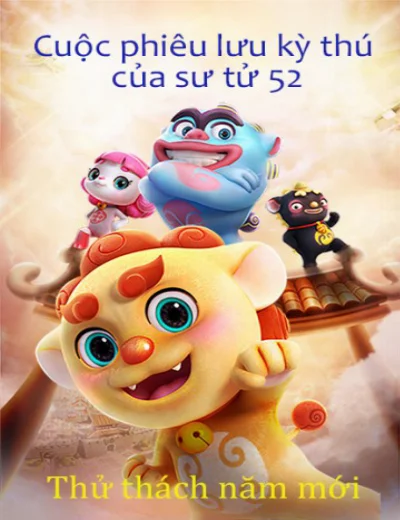 Cuộc Phiêu Lưu Kì Thú Của Sư Tử 52: Thử Thách Năm MớiHình bìa