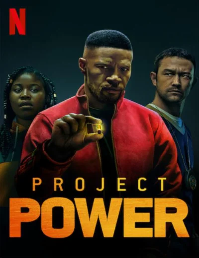 Project Power: Dự án siêu năng lựcHình bìa
