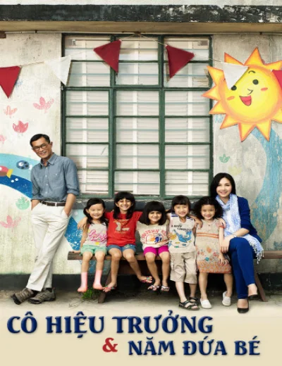 Cô Hiệu Trưởng Và Năm Đứa BéHình bìa