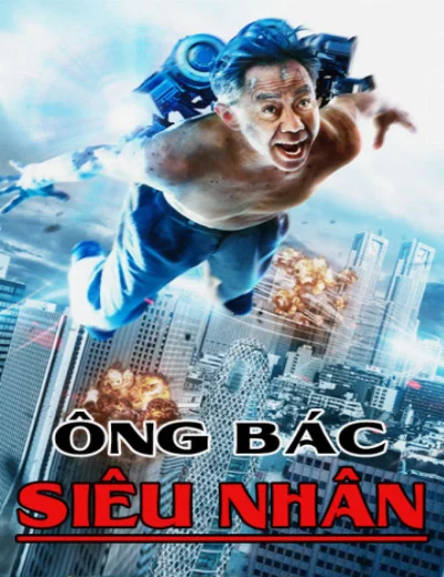 Ông Bác Siêu NhânHình bìa