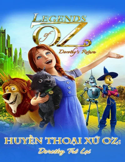 Huyền Thoại Xứ Oz: Dorothy Trở LạiHình bìa