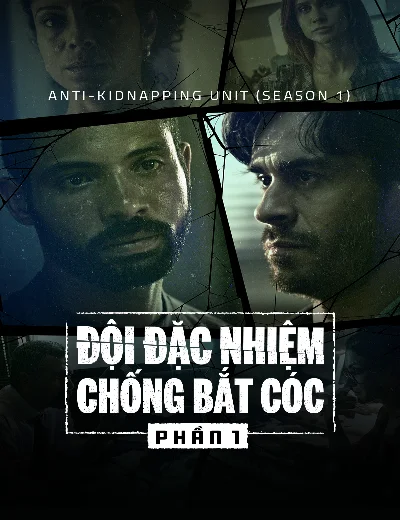 Đội Đặc Nhiệm Chống Bắt Cóc (Phần 1)Hình bìa