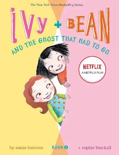 Ivy + Bean: Tống cổ những con maHình bìa