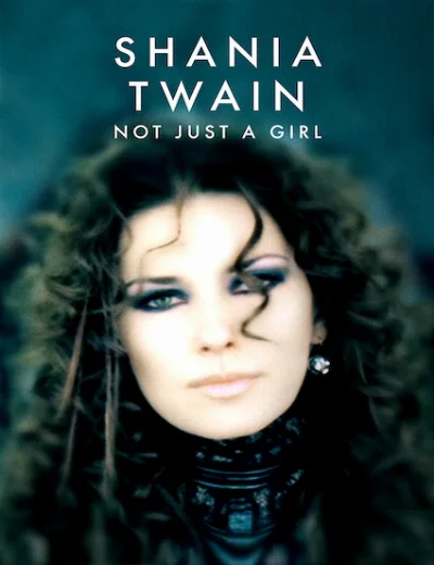Shania Twain: Không chỉ là một cô gáiHình bìa