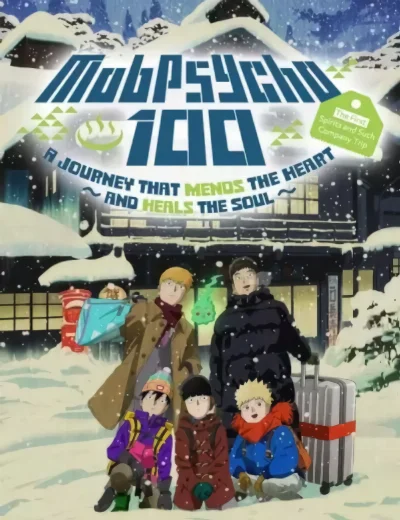 Mob Psycho 100: The Spirits and Such Consultation Office's First Company Outing - A Healing Trip That Warms the HeartHình bìa