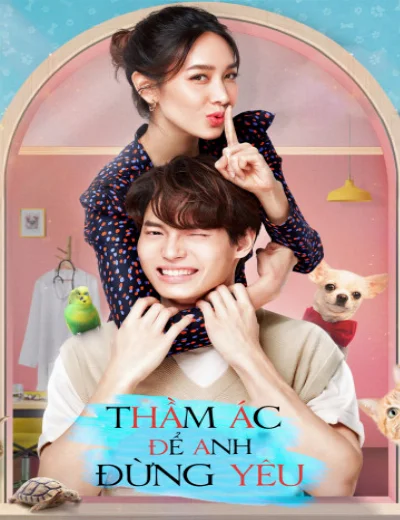 Thầm Ác Để Anh Đừng YêuHình bìa