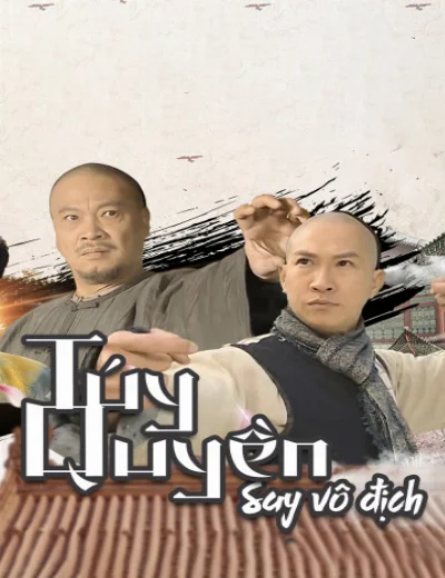 Túy Quyền: Say Vô ĐịchHình bìa