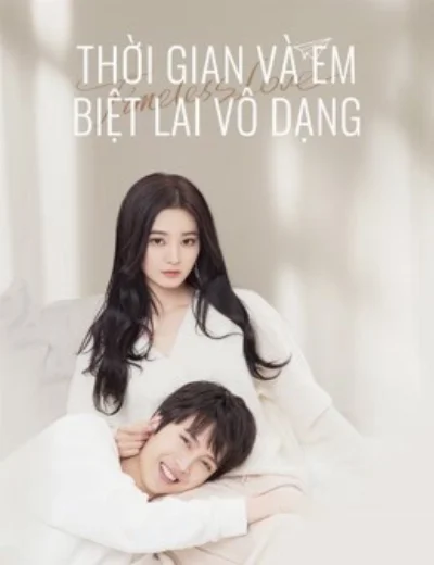Thời Gian Và Em Biệt Lai Vô DạngHình bìa