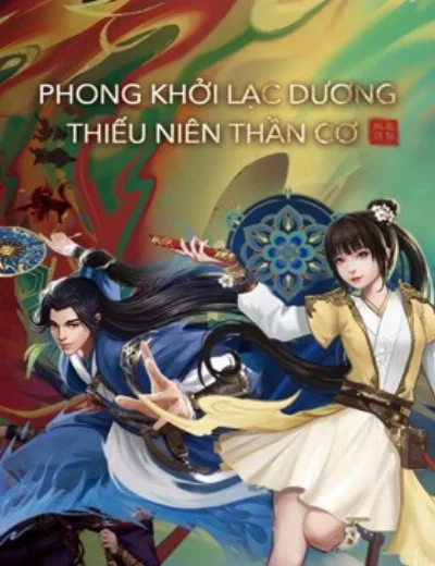 Phong Khởi Lạc Dương: Thiếu Niên Thần CơHình bìa