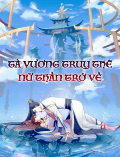 Tà Vương Truy Thê: Nữ Thần Trở VềHình bìa