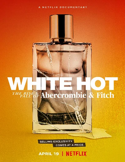 White Hot: Thăng trầm của Abercrombie & FitchHình bìa