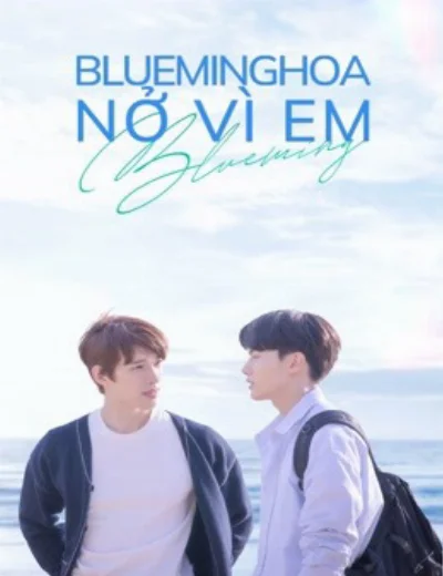Blueming: Hoa Nở Vì EmHình bìa