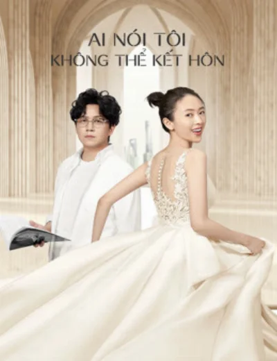 Ai Nói Tôi Không Thể Kết HônHình bìa