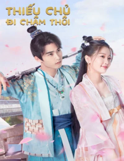 Thiếu Chủ Đi Chậm ThôiHình bìa