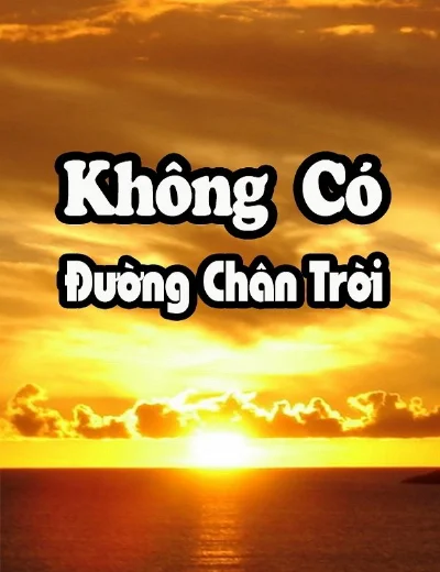 Không Có Đường Chân TrờiHình bìa